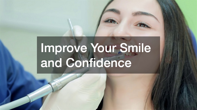 Improve Your Smile and Confidence