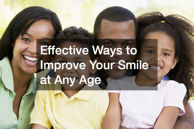 Effective Ways to Improve Your Smile at Any Age